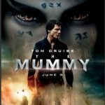 UNIVERSAL PICTURES AND REALD ANNOUNCE THE MUMMY DAY ON SATURDAY, MAY 20th, 2017