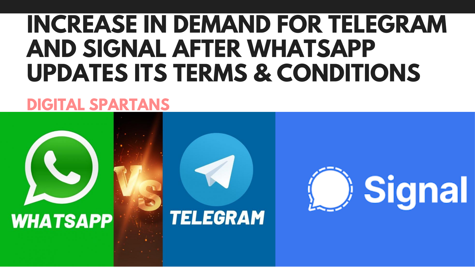 Increase in Demand for Telegram and Signal After WhatsApp Updates its Terms & Conditions