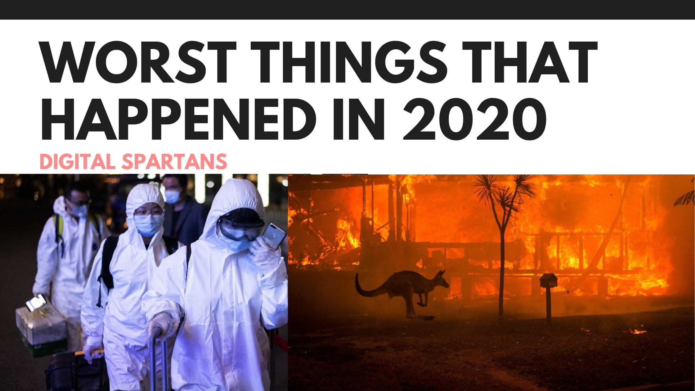 Worst Things That Happened In 2020