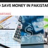 How to Save Money in Pakistan