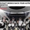 SpaceX Aircraft Brings Back Four Astronauts After Six Months