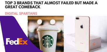 Top 3 Brands That Almost Failed but Made a Great Comeback
