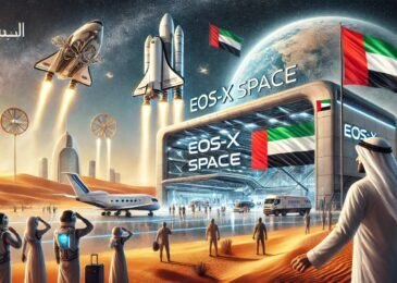 UAE to Pioneer Space Tourism in 2025 with EOS-X Space