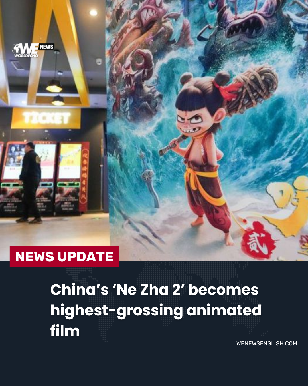 Move over, Disney! Chinese blockbuster Ne Zha 2 is now the highest-grossing animated film ever